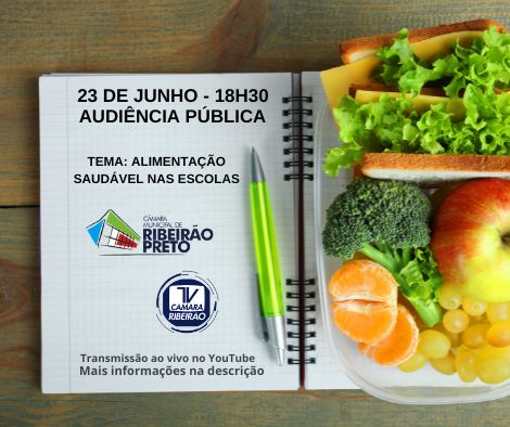 Legislativo realizará audiência pública sobre alimentação escolar